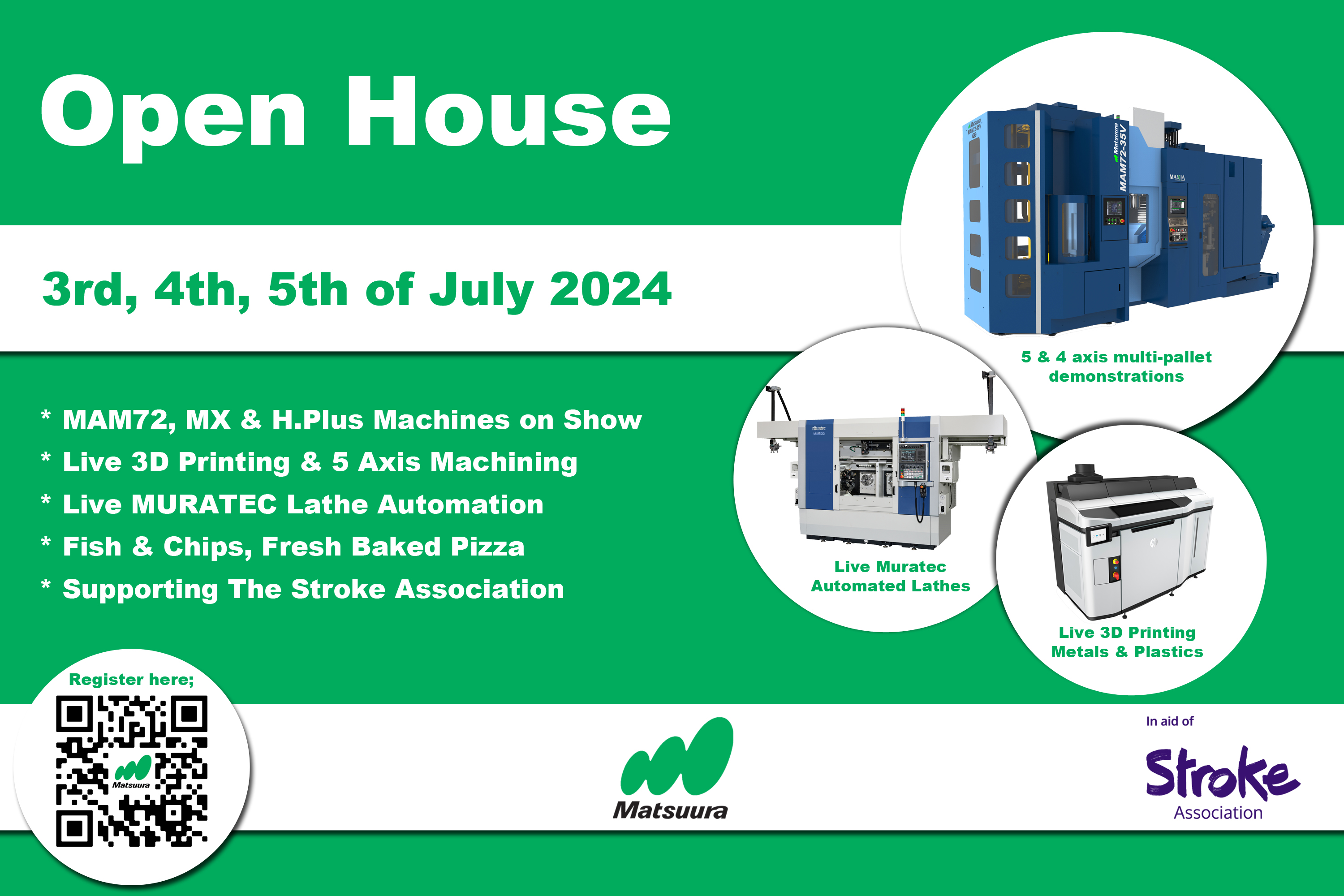 Matsuura Open House 2024; July 3rd, 4th and 5th.